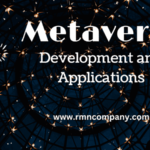Metaverse Development and Its Business Applications. Photo: RMN News Service