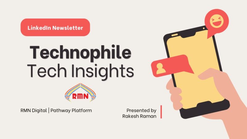 Technophile Tech Insights LinkedIn newsletter for small business technology and marketing intelligence.